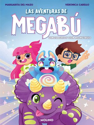 cover image of Las aventuras de Megabú 3--Dinosaurios con monstruo